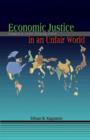 Economic Justice in an Unfair World : Toward a Level Playing Field - eBook