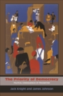 The Priority of Democracy : Political Consequences of Pragmatism - eBook