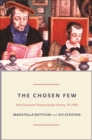The Chosen Few : How Education Shaped Jewish History, 70-1492 - eBook