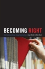 Becoming Right : How Campuses Shape Young Conservatives - eBook