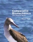Comparative Biomechanics : Life's Physical World - Second Edition - eBook
