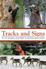 Tracks and Signs of the Animals and Birds of Britain and Europe - eBook
