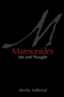 Maimonides : Life and Thought - eBook