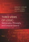 Three Views of Logic : Mathematics, Philosophy, and Computer Science - eBook