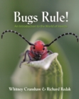 Bugs Rule! : An Introduction to the World of Insects - eBook