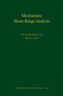 Mechanistic Home Range Analysis. (MPB-43) - eBook