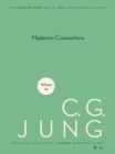 Collected Works of C. G. Jung, Volume 14 : Mysterium Coniunctionis - eBook