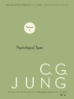 Collected Works of C. G. Jung, Volume 6 : Psychological Types - eBook