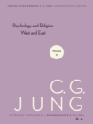 Collected Works of C. G. Jung, Volume 11 : Psychology and Religion: West and East - eBook