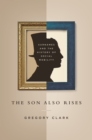The Son Also Rises : Surnames and the History of Social Mobility - eBook