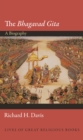 The Bhagavad Gita : A Biography - eBook