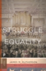 The Struggle for Equality : Abolitionists and the Negro in the Civil War and Reconstruction - Updated Edition - eBook