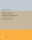 The Look of Russian Literature : Avant-Garde Visual Experiments, 1900-1930 - eBook