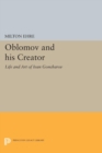Oblomov and his Creator : Life and Art of Ivan Goncharov - eBook
