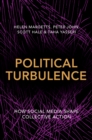 Political Turbulence : How Social Media Shape Collective Action - eBook