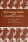 Cohomological Induction and Unitary Representations (PMS-45), Volume 45 - eBook