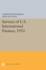 Surveys of U.S. International Finance, 1952 - eBook