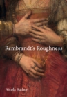 Rembrandt's Roughness - eBook