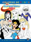 DC Super Hero Girls: A Kids Coloring Book - Book