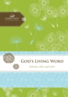 God's Living Word : Relevant, Alive, and Active - eBook