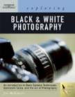 Exploring Basic Black and White Photography - Book