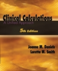 Clinical Calculations : A Unified Approach - Book