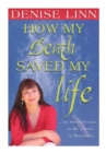 How My Death Saved My Life - eBook