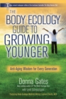 Body Ecology Guide to Growing Younger - eBook