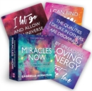 Miracles Now : Inspirational Affirmations and Life-Changing Tools - Book