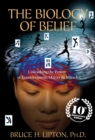 Biology of Belief 10th Anniversary Edition - eBook