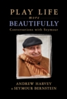 Play Life More Beautifully - eBook