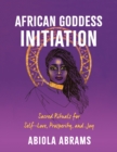 African Goddess Initiation - eBook