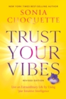 Trust Your Vibes (Revised Edition) - eBook