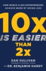 10x Is Easier Than 2x - eBook