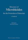 Directory of Microbicides for the Protection of Materials : A Handbook - eBook