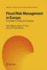 Flood Risk Management in Europe : Innovation in Policy and Practice - eBook