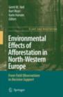 Environmental Effects of Afforestation in North-Western Europe : From Field Observations to Decision Support - eBook