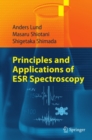 Principles and Applications of ESR Spectroscopy - eBook
