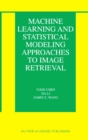 Machine Learning and Statistical Modeling Approaches to Image Retrieval - eBook