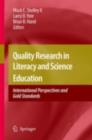 Quality Research in Literacy and Science Education : International Perspectives and Gold Standards - eBook