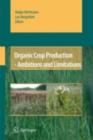 Organic Crop Production - Ambitions and Limitations - eBook