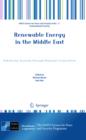 Renewable Energy in the Middle East : Enhancing Security through Regional Cooperation - eBook