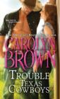 The Trouble with Texas Cowboys - eBook