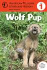 Wolf Pup : (Level 1) Volume 4 - Book