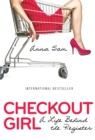 Checkout Girl : A Life Behind the Register - eBook