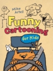 Funny Cartooning for Kids - Book