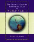 The Palgrave Concise Atlas of World War II - Book