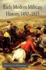 Early Modern Military History, 1450-1815 - Book