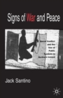 Signs of War and Peace : Social Conflict and the Uses of Symbols in Public in Northern Ireland - Book