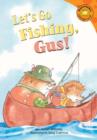 Let's Go Fishing, Gus! - eBook